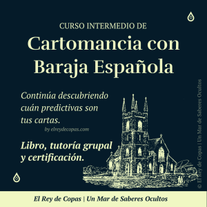 Curso Intermedio de Cartomancia</br>con Baraja Española</br>(Sala Grupal)